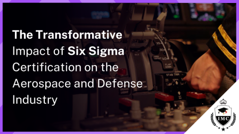 Six Sigma Certification for Aerospace and Defense