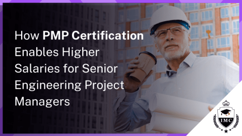 The Key Benefits of Earning Your PMP Certification as a Senior Project Planning Engineer