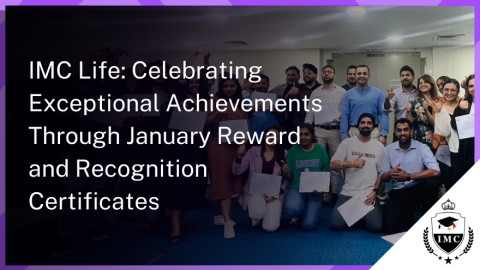 IMC Life: Reward and Recognition Ceremony for January 24