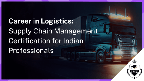 Level Up Your Logistics Career in India: Supply Chain Certification