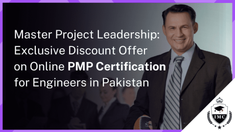 Lead Projects with Ease: Get Online PMP Certification for Engineers in Pakistan