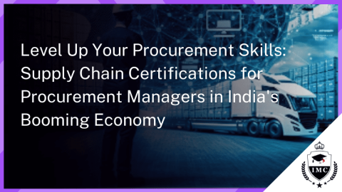 Supply Chain Certifications for Procurement Managers in India