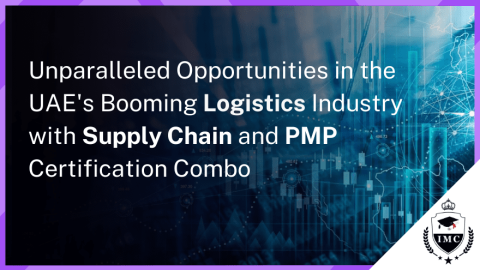 Logistics Career in UAE with Supply Chain & PMP Certifications