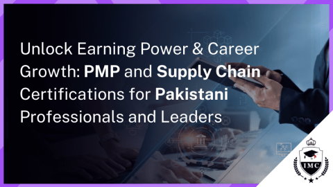 Level Up Your Supply Chain Career: Become a PMP Pro in Pakistan