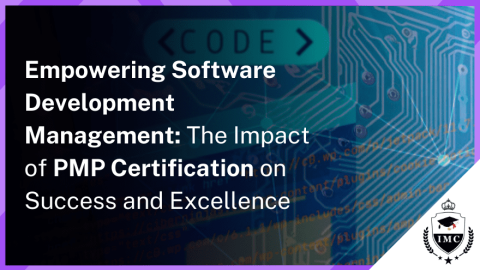 The Impact of PMP Certification on Software Development Management
