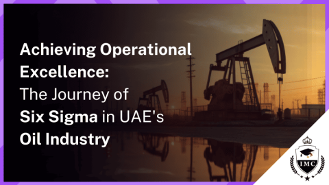 The Power of Six Sigma in UAE's Oil and Gas Industry